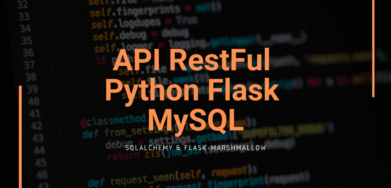 Creando una API con Python y Flask para dialogar contra MySQL