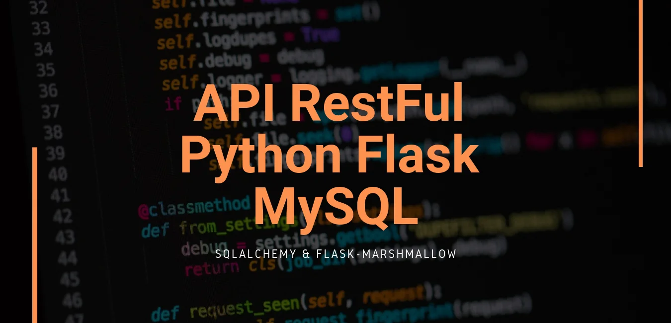 Creando una API con Python y Flask para dialogar contra MySQL