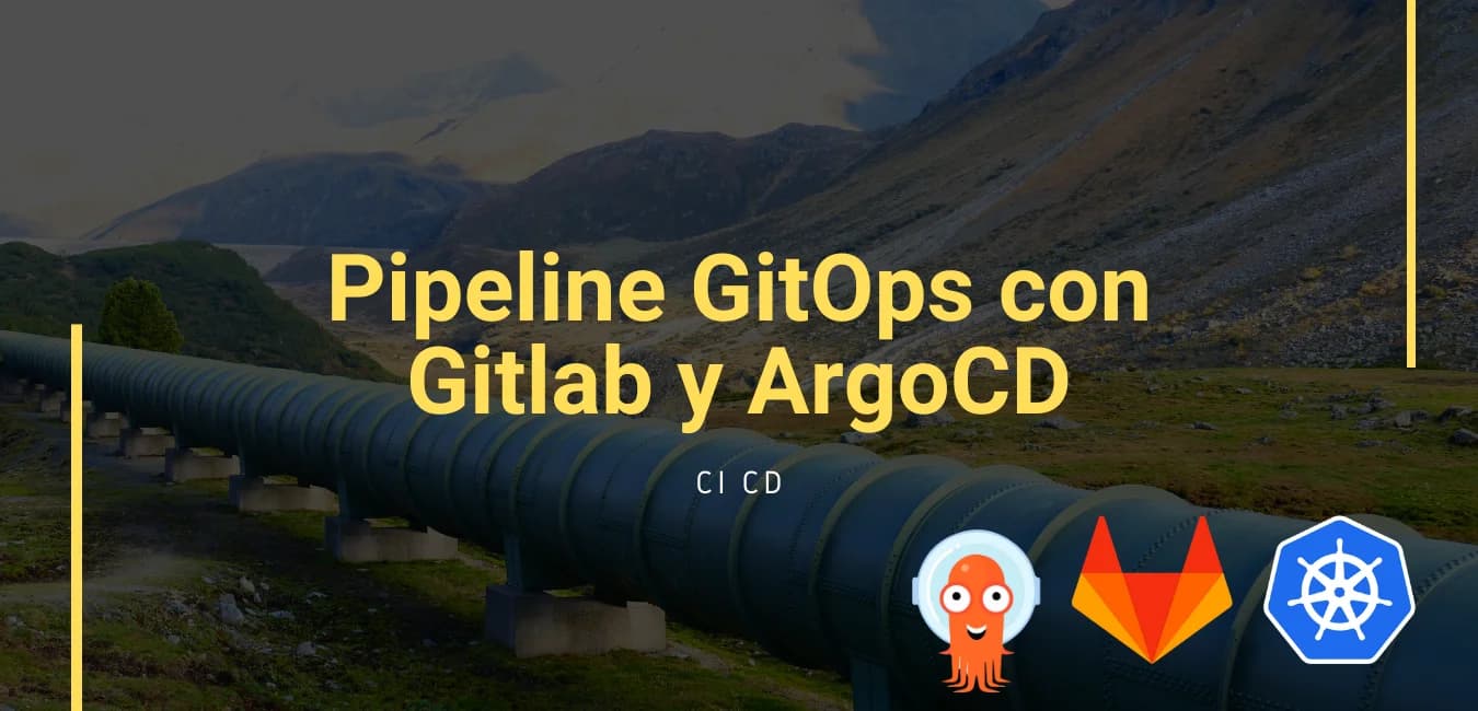 Pipeline con Gitlab & ArgoCD