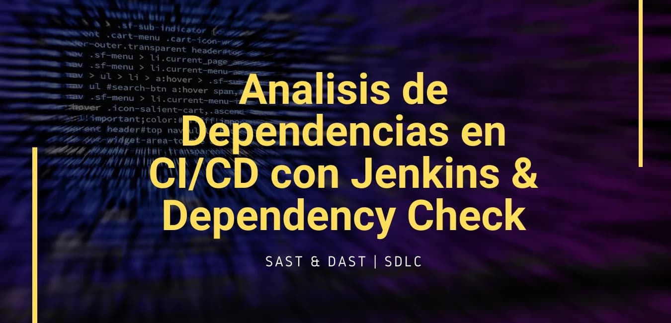 Análisis de Dependencias con Dependency Check
